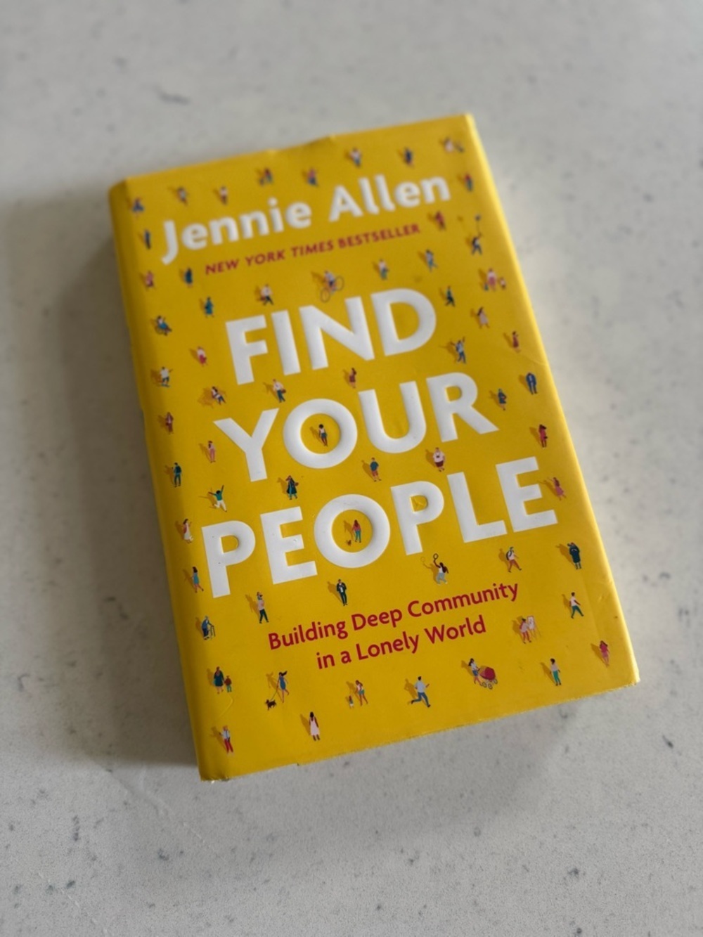 Find Your People: Building Deep Community in a Lonely World Jennie Allen book